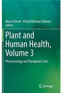 Plant and Human Health, Volume 3