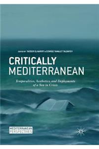 Critically Mediterranean