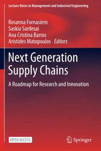 Next Generation Supply Chains
