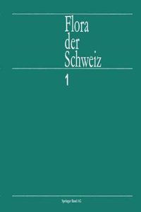 Flora der Schweiz und angrenzender Gebiete