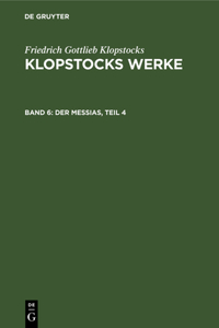 Messias, Teil 4