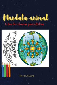 Libro para Colorear de Animales Mandala para Adultos