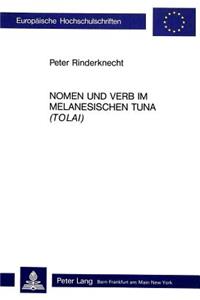 Nomen und Verb im melanesischen Tuna (Tolai)