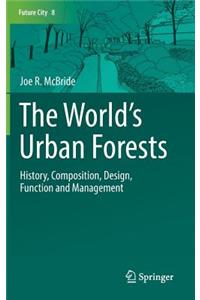 World's Urban Forests