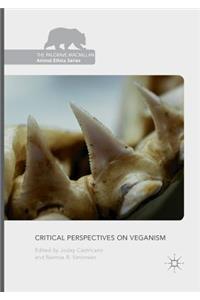 Critical Perspectives on Veganism