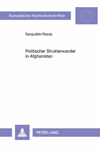 Politischer Strukturwandel in Afghanistan