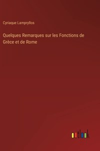 Quelques Remarques sur les Fonctions de Grèce et de Rome