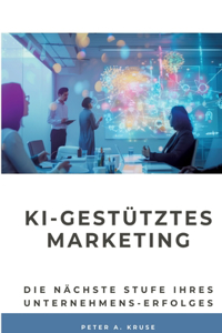 KI-gestütztes Marketing