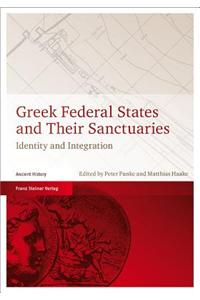 Greek Federal States and Their Sanctuaries