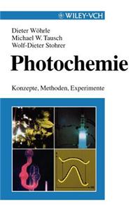 Photochemie: Konzepte, Methoden, Experimente