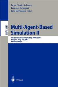 Multi-Agent-Based Simulation II