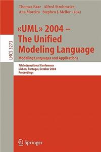 UML 2004 - The Unified Modeling Language