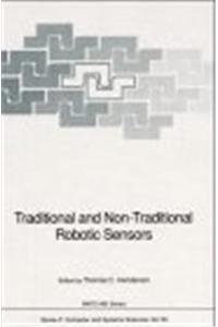 Traditional and Non-traditional Robotic Sensors