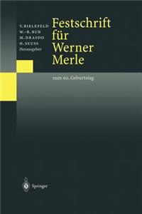 Festschrift Für Werner Merle