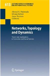 Networks, Topology and Dynamics