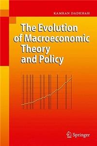 Evolution of Macroeconomic Theory and Policy