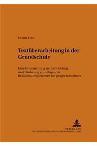 Textueberarbeitung in Der Grundschule