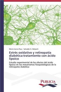 Estrés oxidativo y retinopatía diabética