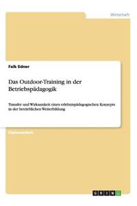 Outdoor-Training in der Betriebspädagogik