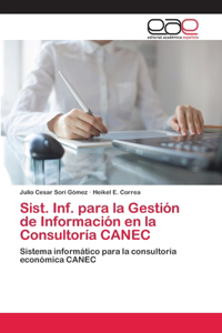 Sist. Inf. para la Gestión de Información en la Consultoría CANEC