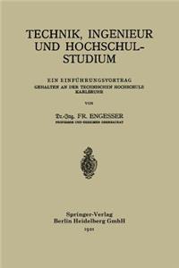 Technik, Ingenieur Und Hochschulstudium