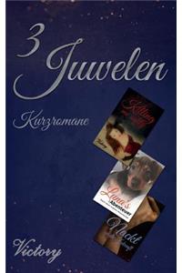 3 Juwelen