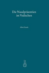 Die Nasalprasentien Im Vedischen