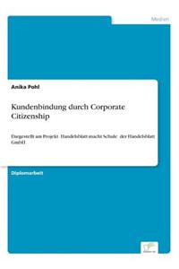 Kundenbindung durch Corporate Citizenship