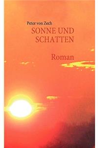 Sonne und Schatten