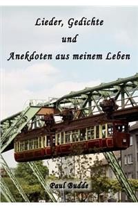 Lieder, Gedichte und Anekdoten aus meinem Leben