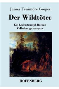 Der Wildtöter