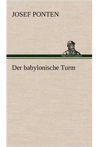 Babylonische Turm