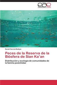 Peces de La Reserva de La Biosfera de Sian Ka'an