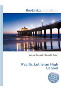 Pacific Lutheran High School