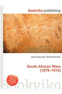 South African Wars (1879-1915)