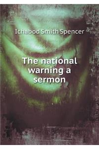 The National Warning a Sermon