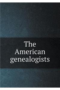 The American Genealogists