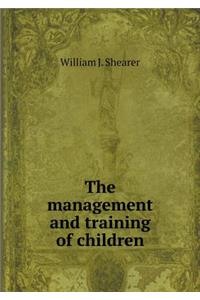 The Management and Training of Children