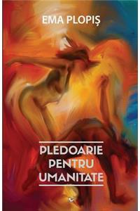 Pledoarie Pentru Umanitate