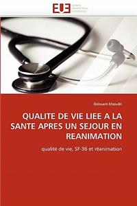 Qualité de vie liée à la santé après un séjour en réanimation