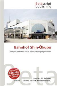 Bahnhof Shin- Kubo