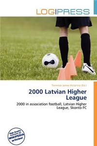 2000 Latvian Higher League