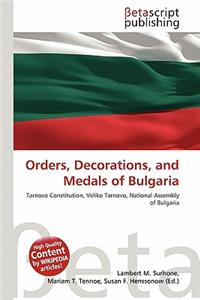 Orders, Decorations, and Medals of Bulgaria