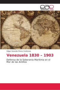 Venezuela 1830 - 1903