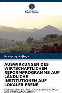 Auswirkungen Des Wirtschaftlichen Reformprogramms Auf Ländliche Institutionen Auf Lokaler Ebene