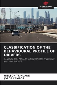 Classification of the Behavioural Profile of Drivers