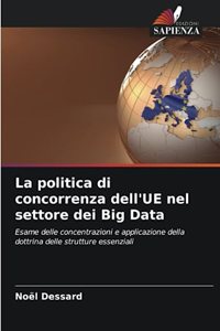 politica di concorrenza dell'UE nel settore dei Big Data
