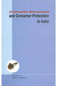 Consumer Behaviour & Consumer Protection in India