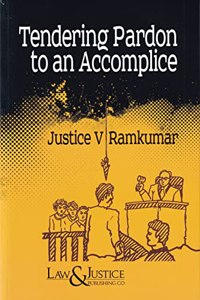 Tendering Pardon to an Accomplice