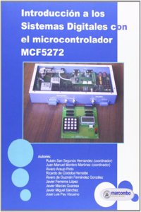 Introduccion a los Sistemas Digitales con el Microcontrolador MCF5272